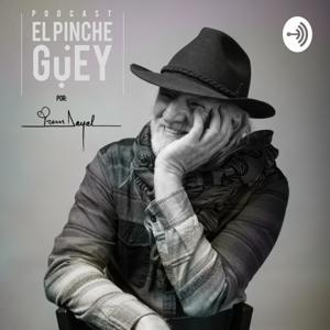 El Pinche Güey por Prem Dayal by Prem Dayal