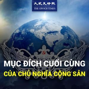 Mục Đích Cuối Cùng Của Chủ Nghĩa Cộng Sản by Mục Đích Cuối Cùng Của Chủ Nghĩa Cộng Sản