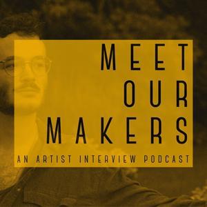 Meet Our Makers by Meet OurMakers