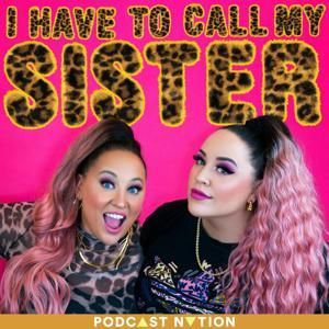I Have To Call My Sister by Stacey Kay and Kayla Bulmer