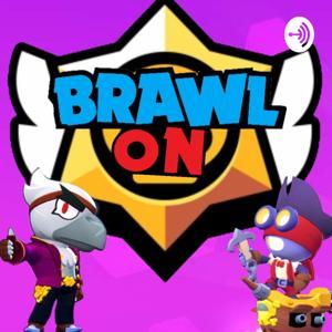 Brawl On - A Brawl Stars Podcast by Abstrakt