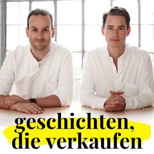 Geschichten, die verkaufen - Storytelling, Sales & Content Marketing by Bernhard Kalhammer & Uwe von Grafenstein