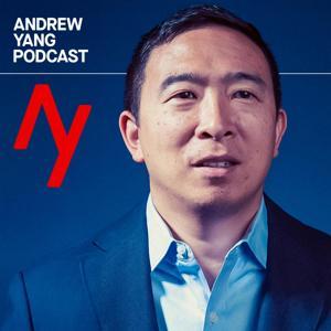 Andrew Yang Podcast by Andrew Yang & Audacy