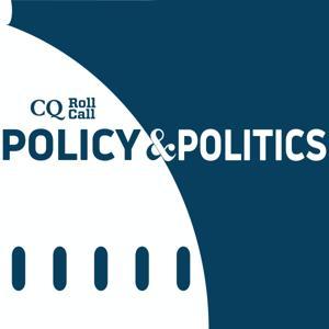 CQ Roll Call Policy and Politics by CQ Roll Call