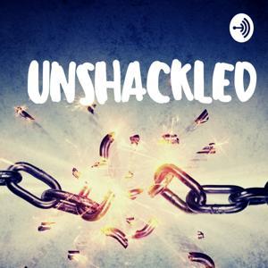 UNSHACKLED by The Roaming Cook