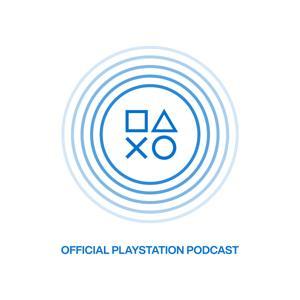 Official PlayStation Podcast by PlayStation