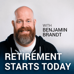 Retirement Starts Today by Benjamin Brandt CFP®, RICP®
