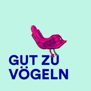 GUT ZU VÖGELN by Antonia Coenen und Philipp Juranek