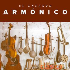 El Encanto Armonico de la Musica by Radio Clasica El Salvador