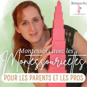 Montessori avec les Montessouricettes, pour les parents et les pros by Anne-Laure Schneider