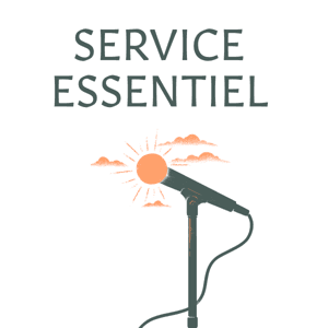 Service essentiel by Émilie Perreault