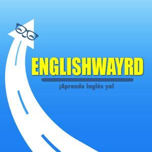 ENGLISHWAY PODCAST by Podcast para aprender inglés.