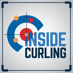 Inside Curling with Kevin Martin & Jim Jerome by Inside Curling