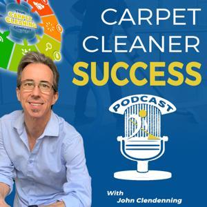 Carpet Cleaner Success by John Clendenning