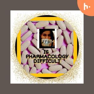 IS PHARMACOLOGY DIFFICULT®️ Podcast by DR RADHIKA VIJAY