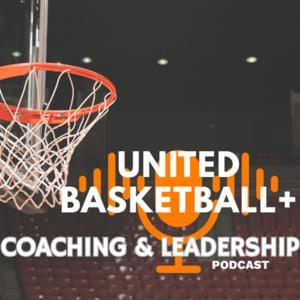 United Basketball Podcast by United Basketball+