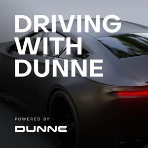 Driving with Dunne by Dunne Insights LLC
