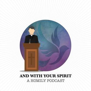 And With Your Spirit by Fr. Tyler Tenbarge