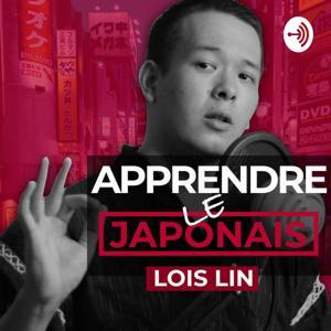 Apprendre le japonais avec Lois Lin by Lois Lin