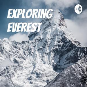 Exploring Everest by Megan Brennan