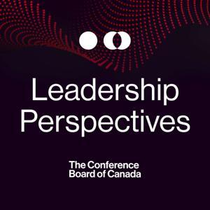 Leadership Perspectives by The Conference Board of Canada