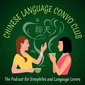 Chinese Language Convo Club - Casual Chinese Speaking Practice by Chinese Language Convo Club - Learn Chinese
