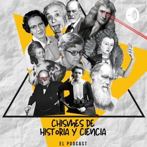 Chismes de Historia y Ciencia by Rubí Navarro