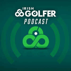 Irish Golfer Podcast by Match Play Media