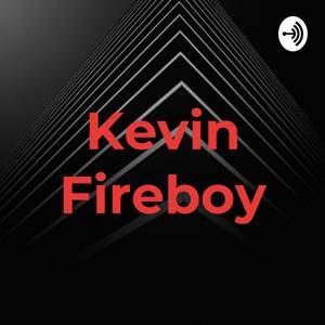 Kevin Fireboy by Kevin Fireboy