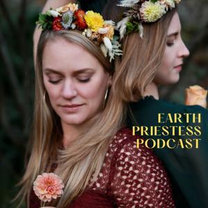 Earth Priestess Podcast: Embodiment, Pleasure, Dreams & Psychotherapy by Angela Cara
