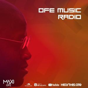 OFE Music Radio by Maxi Ofe