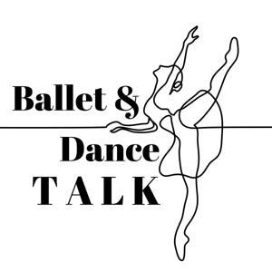 Ballet & Dance TALK by Chihiro Tokai