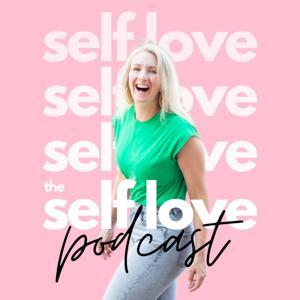 The Self Love Podcast by Elaine Denton