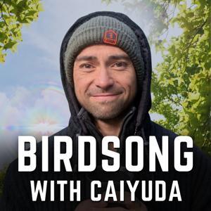 Birdsong with Caiyuda by Caiyuda