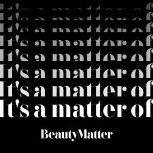 It's A Matter Of... by BeautyMatter