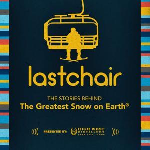 Last Chair: The Ski Utah Podcast by Ski Utah