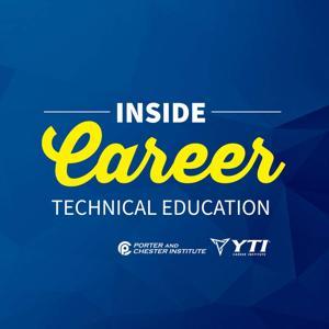 Inside Career Technical Education by Porter and Chester Institute/YTI Career Institute