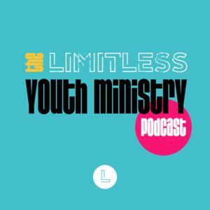 Limitless Youth Ministry Podcast by Tim Alford