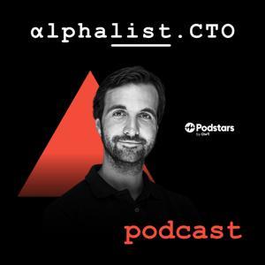 alphalist.CTO Podcast - For CTOs and Technical Leaders by Tobias Schlottke - alphalist CTO Podcast