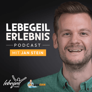 lebegeil Erlebnis Podcast | Freizeitaktivitäten, Erlebnisse, Marketing und Business für Freizeitanbieter by Jan Stein