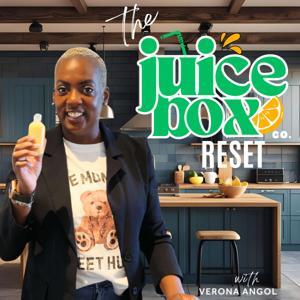 Vees Juice Box Co Reset Podcast| Juicing | Insulin Resistance, Meal Planning, Fat Loss by With Verona Angol