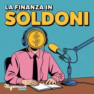 La Finanza in Soldoni by Massimo Famularo - Hypercast