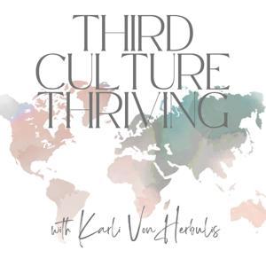 Third Culture Thriving by Karli Von Herbulis