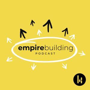 Empire Building by Keller Podcast Network