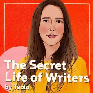 The Secret Life of Writers by Tablo by Jemma Birrell, Tablo Publishing