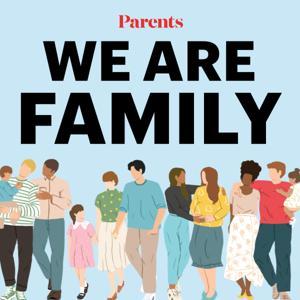 We Are Family by Parents