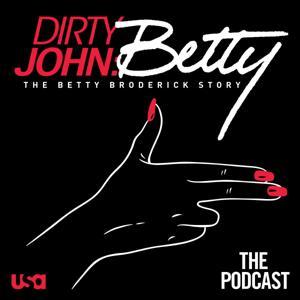 Dirty John Season 2: The Podcast by USA Network | L.A. Times Studios