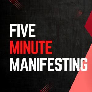 Five Minute Manifesting by Lovey