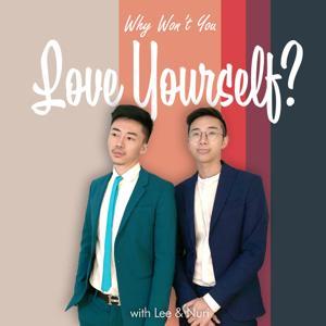 Why Won't You Love Yourself? by Lee & Nuri