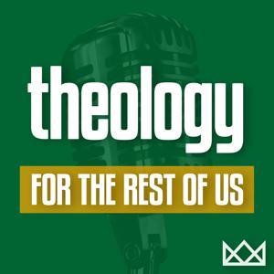 Theology for the Rest of Us by Kenneth Ortiz